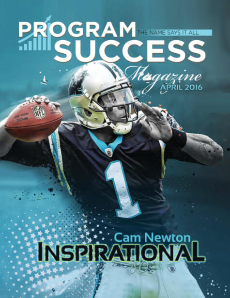 Program Success Magazine Cover April 2016 featuring an image of an American football player about to throw a ball